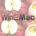 Win2Mac Macƒm肽Ȃ̑TCg